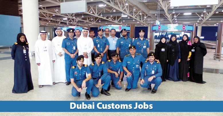 Dubai Customs Careers 2024 UAE Government Jobs