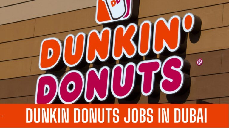 Dunkin Donuts Careers in Dubai UAE Latest Openings 2025