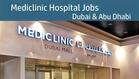 Mediclinic Careers 2025 | Hospital Jobs Dubai & Abu Dhabi