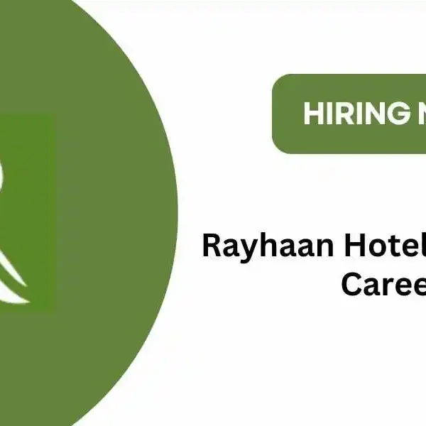 Rayhaan Hotels & Resort Careers UAE