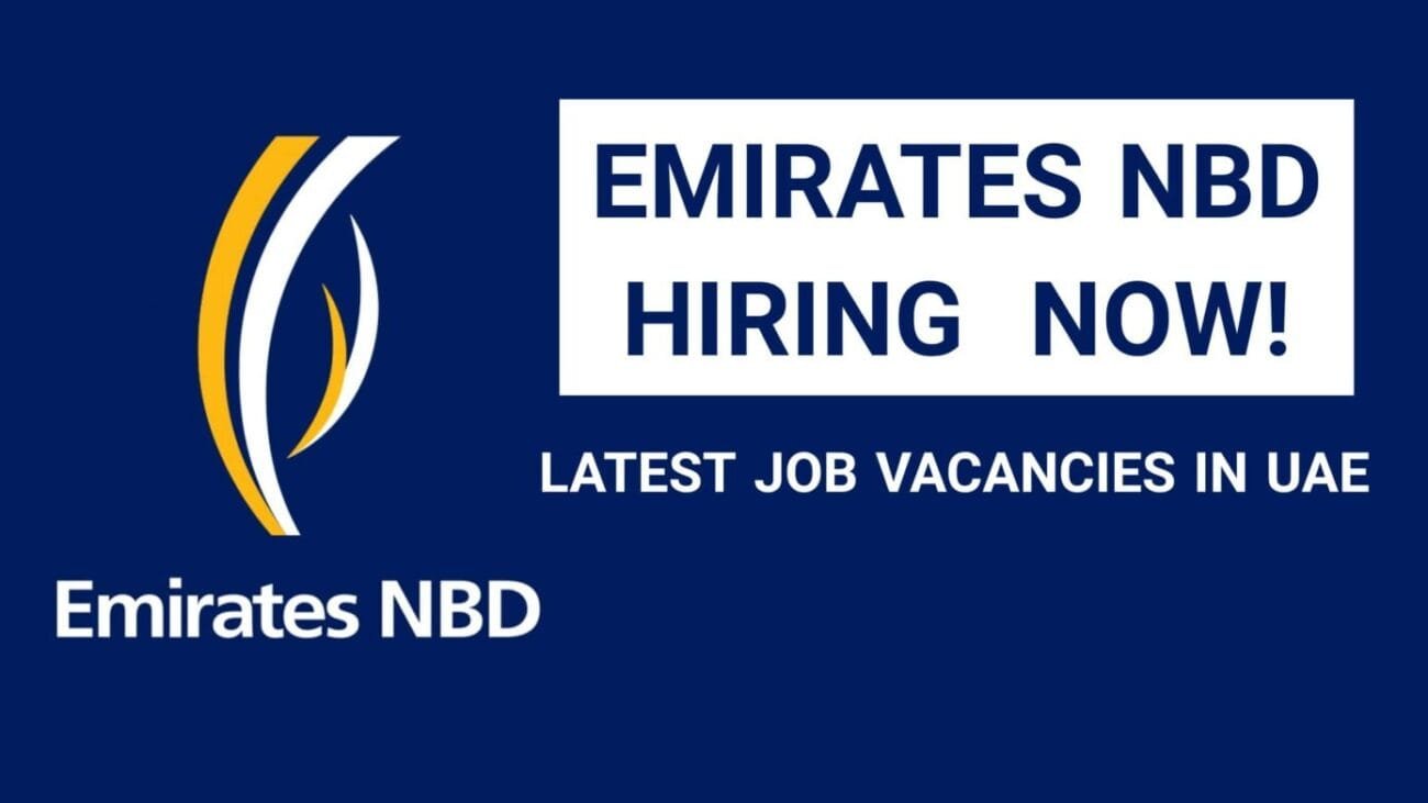 Emirates NBD Jobs in UAE 2025 Update